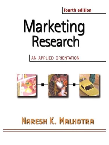 marketing research an applied orientation 4th edition malhotra, naresh k. 0130337161, 9780130337160
