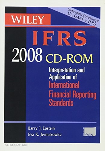 wiley ifrs 2008 cd rom interpretation and application of international accounting and financial reporting