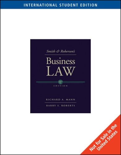 smith and robersons business law internatioth edition richard a. mann 0324311095, 9780324311099