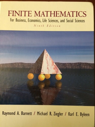 finite mathematics for business economics life sciences and social sciences 9th edition barnett, raymond a.,
