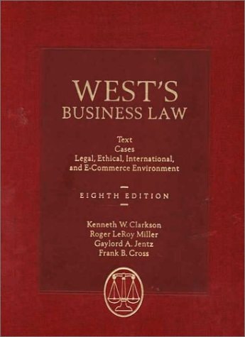 wests business law 8th edition kenneth w. clarkson 0324070640, 9780324070644