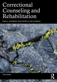 correctional counseling and rehabilitation 10th edition emily j. salisbury, patricia van voorhis 0367406454,