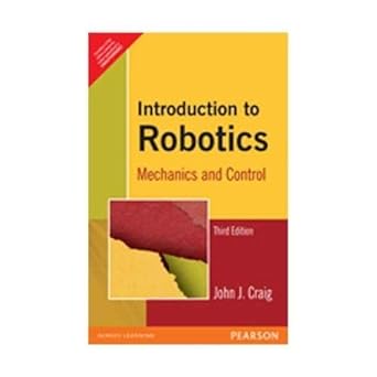 introduction to robotics mechanics and control 3rd edn 1st edition roger knobel 8131718360, 978-8131718360