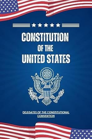 constitution of the united states us constitution declaration of independence bill of rights with amendments