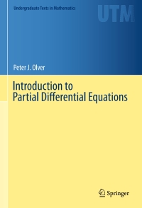 introduction to partial differential equations 1st edition peter j. olver 3319020986, 9783319020983