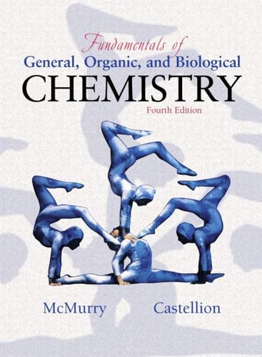 fundamentals of general organic and biological chemistry 4th edition mcmurry, john and mary e. castellion