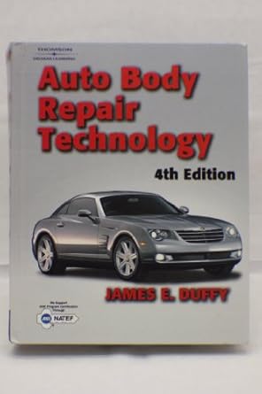 auto body repair technology 4e 1st edition james e duffy 0766862720, 978-0766862722