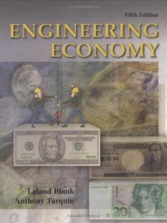 engineering economy 5th edition leland t blank ,anthony tarquin ,leland blank 0072432349, 978-0072432343