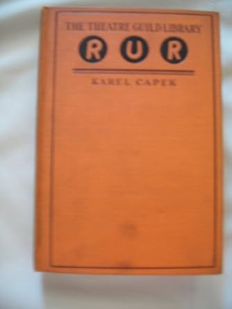 r u r a fantastic melodrama 1st edition karel capek b0006aj39s