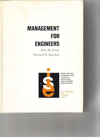 management for engineers 1st edition john m amos 0135494028, 978-0135494028