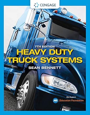 heavy duty truck systems 007th edition sean bennett b001iyttls, 978-1337787109