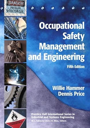 occupational safety management and engineering 5th edition dennis price 1551642956, 978-1551642956