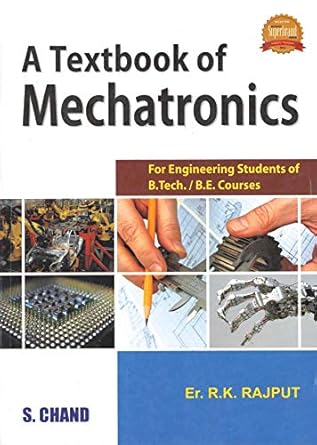 a textbook of mechatronics 1st edition rk rajput b00j747lha, 978-8121928595