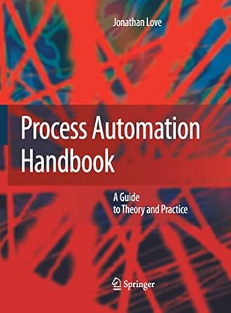process automation handbook a guide to theory and practice 1st edition jonathan love 1447168194,