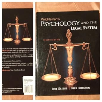 wrightsmans psychology and the legal system 7th edition edith greene ,kirk heilbrun 049581301x, 978-0495813019