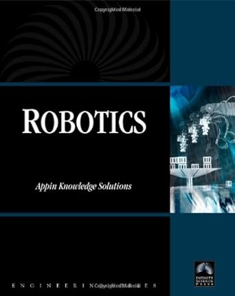robotics 1st edition appin knowledge solutions 1934015024, 978-1934015025