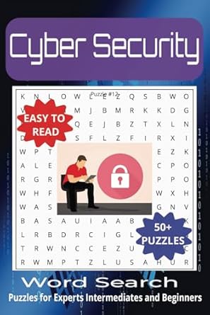 cybersecurity word search puzzle book explore key terms and concepts in cybersecurity a fun way to learn