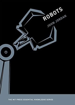 robots 1st edition john m jordan b08bt3lym5