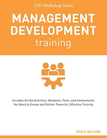 management development training 1st edition erica nelson b095tfzwyp