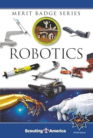 robotics merit badge pamphlet 1st edition boy scouts of america b07jvqzbn5, b0bm4x9kqd