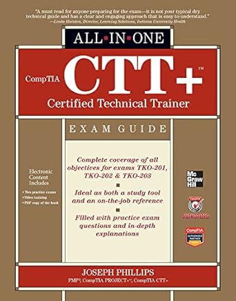 comptia ctt+ certified technical trainer all in one exam guide 1st edition joseph phillips 0071771166,