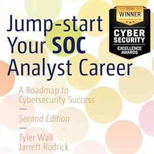 jump start your soc analyst career a roadmap to cybersecurity success 1st edition tyler wall ,jarrett rodrick