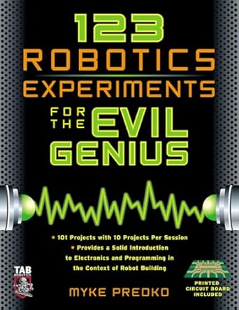 123 robotics experiments for the evil genius 1st edition myke predko 0071413588, 978-0071413589