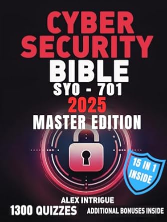 cybersecurity bible the comprehensive operational handbook with practical tests for training it security