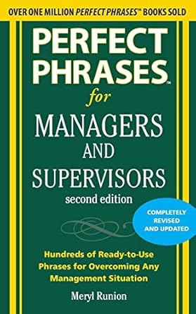perfect phrases for managers and supervisors 2nd edition meryl runion 007174231x, 978-0071742313