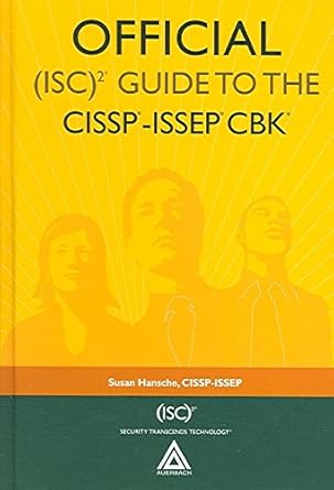 official 2 guide to the cissp issep cbk 2 press 1st edition susan hansche 084932341x, 978-0849323416