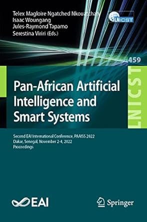 pan african artificial intelligence and smart systems second eai international conference paaiss 2022 dakar