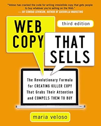 web copy that sells the revolutionary formula for creating killer copy that grabs their attention and compels