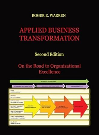 applied business transformation 2nd edition roger e warren b0ch4b3dcm, 979-8987635629