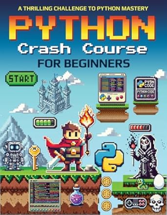 python crash course for beginners a thrilling challenge to python mastery 1st edition mark reed ,cyberedge