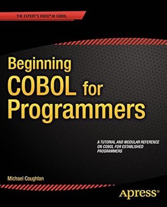 beginning cobol for programmers 1st edition michael coughlan b01hxgl4cg, 978-1430262534