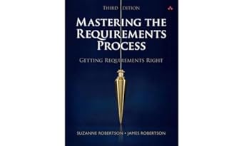 mastering the requirements process getting requirements right 1st edition suzanne robertson ,james robertson