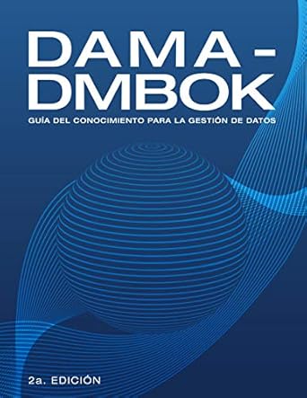 dama dmbok guia del conocimiento para la gestion de datos 2nd edition dama international b088z6zy4y,