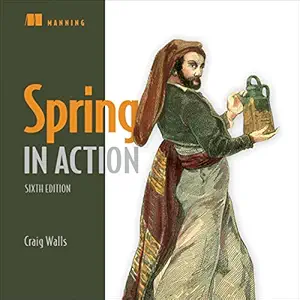 spring in action 6th edition craig walls ,julie brierley ,manning publications b09xx3jy52