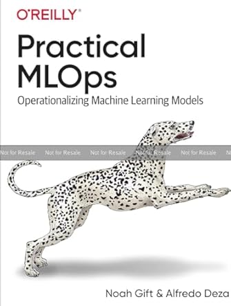 proof practical mlops 1st edition gift deza b0cndk5zqs