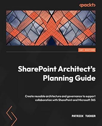 sharepoint architects planning guide create reusable architecture and governance to support collaboration