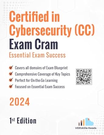 certified in cybersecurity exam cram essential exam success 2024 1st edition versatile reads b0dhhk2sl4,