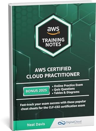 aws certified cloud practitioner training notes 2025 fast track your exam success with the ultimate cheat