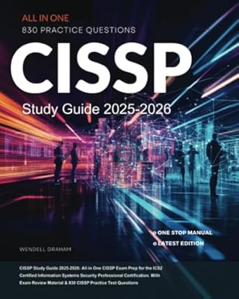 cissp study guide 2025 2026 all in one cissp exam prep for the ics2 certified information systems security