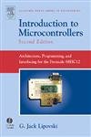 introduction to microcontrollers architecture programming and interfacing for the freescale 68hc12 1st