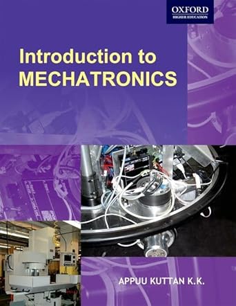 introduction to mechatronics 1st edition k k appukuttan 0195687817, 978-0195687811