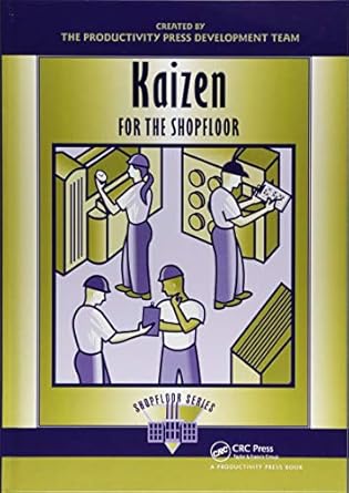 kaizen for the shop floor a zero waste environment with process automation 1st edition productivity press