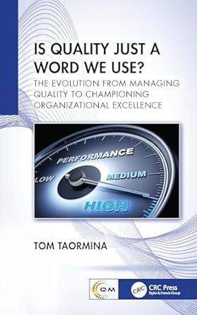 is quality just a word we use 1st edition tom taormina 1032879068, 978-1032879062