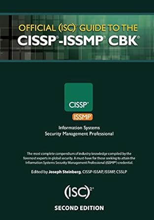 official 2 guide to the cissp issmp cbk 2 press 2nd edition joseph steinberg b07npqjzss, 978-1466578951