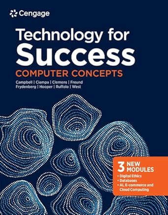 technology for success computer concepts 1st edition jennifer campbell ,mark ciampa ,barbara clemens ,steven