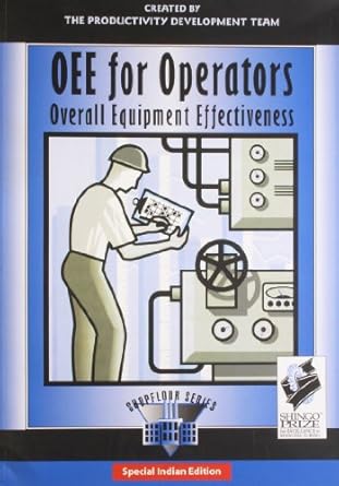 oee for operators overall equipment effectiveness 1st edition productivity press development team 1563272210,